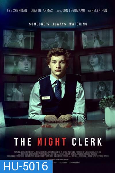 The Night Clerk (2020) แอบดูตาย แอบดูเธอ