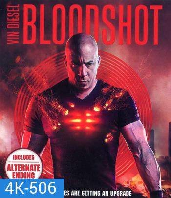 4K - Bloodshot (2020) จักรกลเลือดดุ - แผ่นหนัง 4K UHD