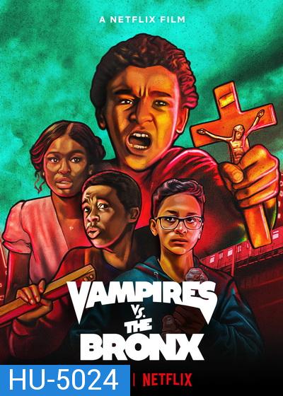 Vampires vs. the Bronx (2020) แวมไพร์บุกบรองซ์