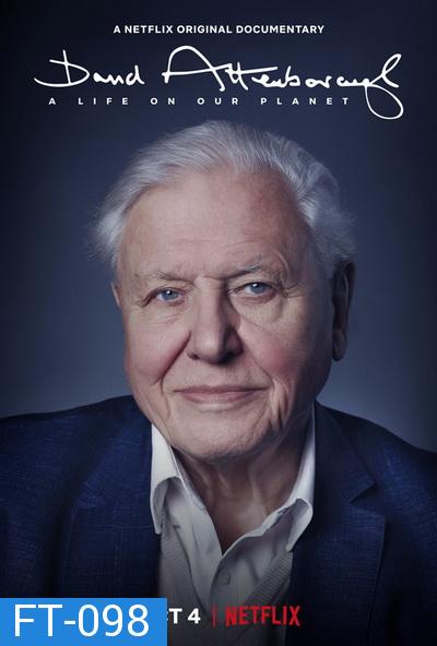 David Attenborough: A Life on Our Planet (2020) เดวิด แอทเทนเบอเรอห์: ชีวิตบนโลกนี้