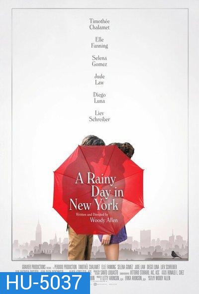 A Rainy Day in New York (2019) วันฝนตกในนิวยอร์ก