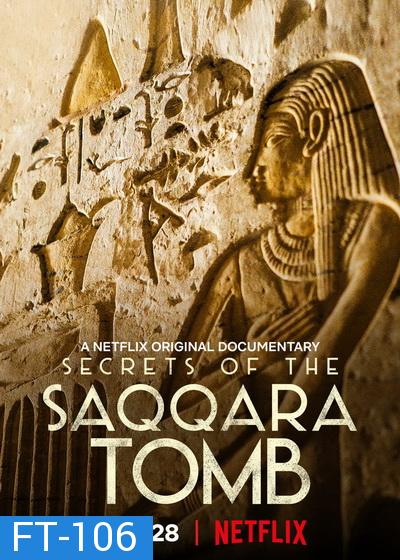 Secrets of the Saqqara Tomb (2020) ไขความลับสุสานซัคคารา