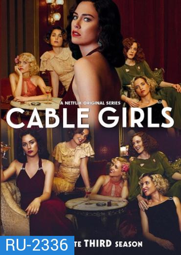 Cable Girls Season 3