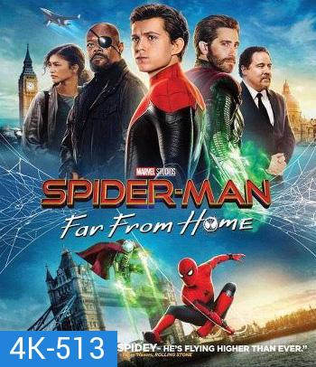 4K - Spider-Man: Far from Home (2019) สไปเดอร์-แมน ฟาร์ ฟรอม โฮม  - แผ่นหนัง 4K UHD