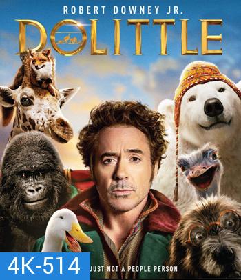 4K - Dolittle (2020) ด็อกเตอร์ ดูลิตเติ้ล - แผ่นหนัง 4K UHD