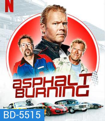 Asphalt Burning (2020) ซิ่งซ่าท้าถนน 3