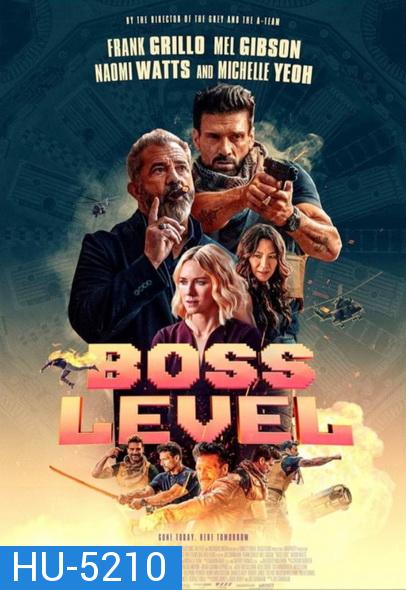 Boss Level (2020) บอสมหากาฬ ฝ่าด่านนรก