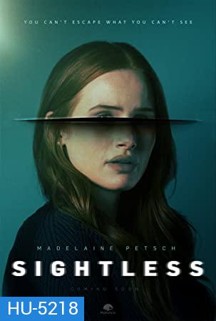 Sightless (2020) โลกมืด