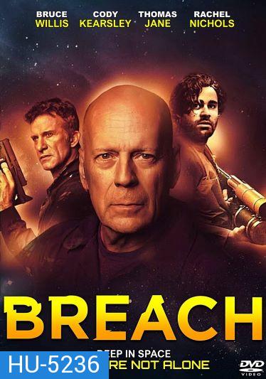 Breach (2020) สมการต้านชีวิต