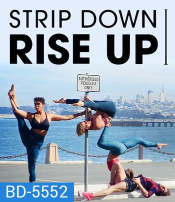 Strip Down, Rise Up (2021) พลังหญิงกล้าแก้