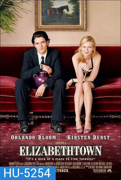 Elizabethtown (2005) อลิซาเบ็ธทาวน์ เส้นทางสายรัก