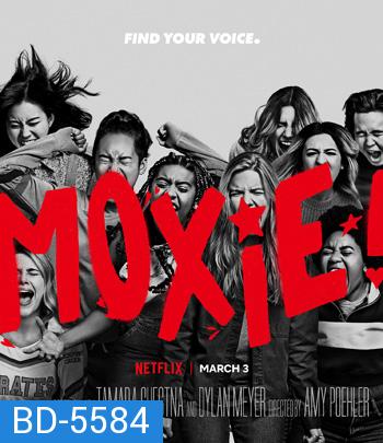 Moxie (2021) ม็อกซี่