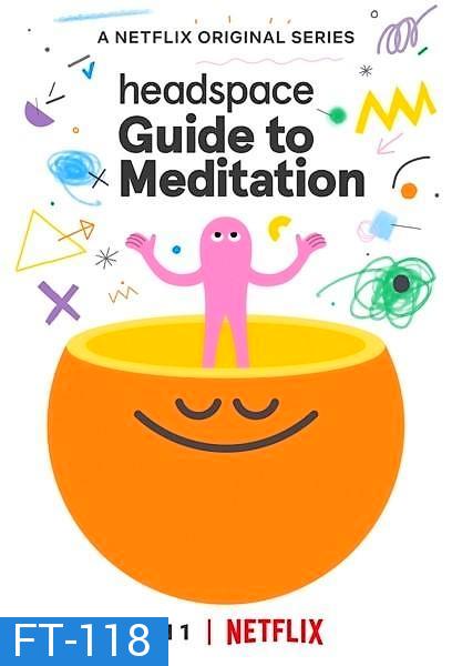 Headspace Guide to Meditation (2021) วิธีฝึกสมาธิ