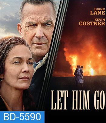 Let Him Go (2020)