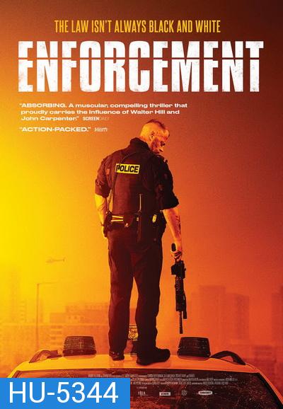 Enforcement (2020) คู่ระห่ำ ฝ่าโซนเดือด