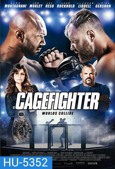 Cagefighter Worlds Collide (2020)