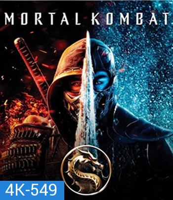 4K - Mortal Kombat (2021) มอร์ทัล คอมแบท - แผ่นหนัง 4K UHD