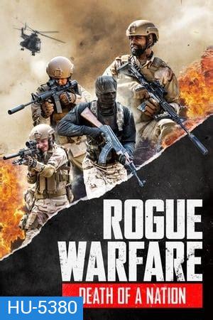 ROGUE WARFARE 3 DEATH OF A NATION (2020)