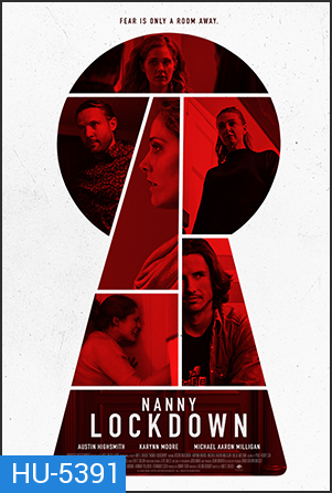 Nanny Lockdown [The Captive Nanny] (2020)