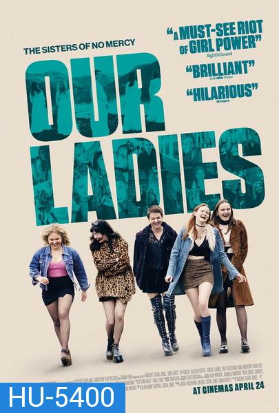 Our Ladies (2019)