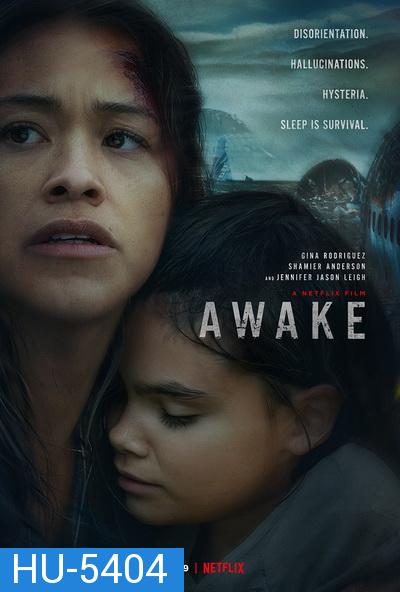 Awake (2021) ดับฝันวันสิ้นโลก