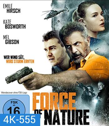 4K - Force of Nature (2020) - แผ่นหนัง 4K UHD