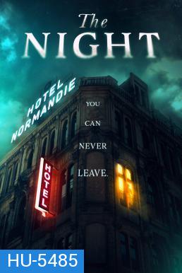 The Night โรงแรมซ่อนผวา (2020)