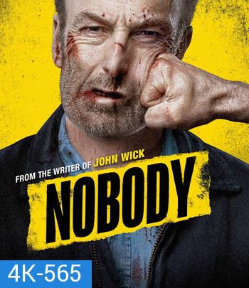 4K - Nobody (2021) คนธรรมดานรกเรียกพี่ - แผ่นหนัง 4K UHD