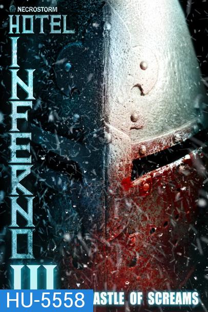 Hotel Inferno 3 - The Castle of Screams (2021)