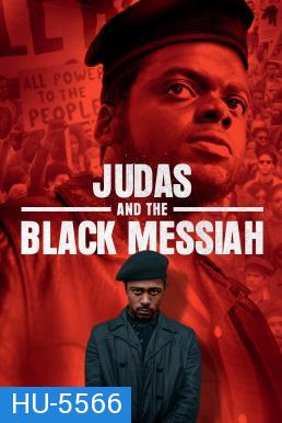 Judas and the Black Messiah จูดาส แอนด์ เดอะ แบล็ก เมสไซอาห์ (2021)