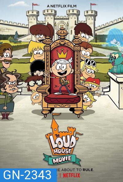 The Loud House Movie (2021) ครอบครัวตระกูลลาวด์ (เดอะ มูฟวี่)