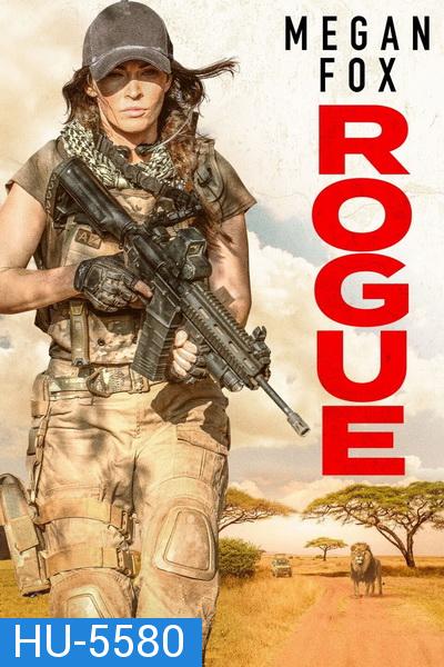 Rogue (2020) นางสิงระห่ำล่า