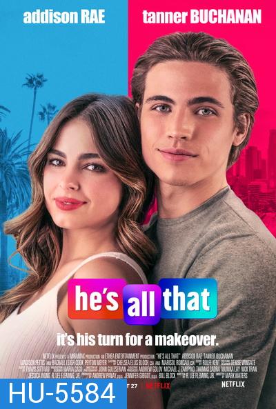 Hes All That (2021) ภารกิจปั้นหนุ่มในฝัน