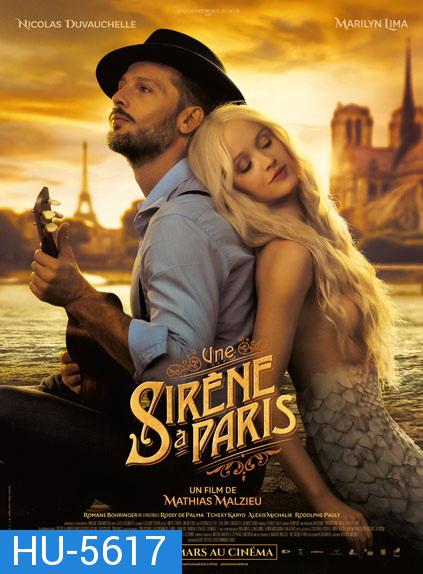 A Mermaid In Paris (2020)  รักเธอ เมอร์เมด