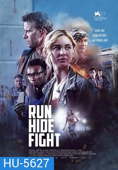 Run Hide Fight (2021) หนี ซ่อน สู้