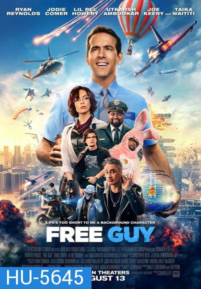 Free Guy (2021) ขอสักทีพี่จะเป็นฮีโร่