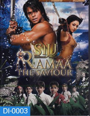 Ramaa The Saviour ราม ศึกมหัศจรรย์ทะลุโลกทะลุมิติ