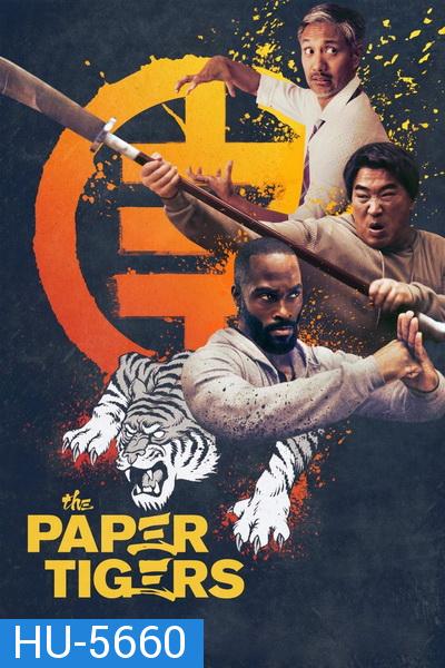 The Paper Tigers (2020) สามเสือกระดาษ