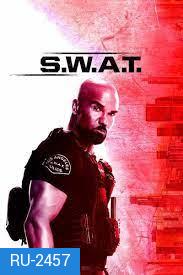 S.W.A.T. Season 3 สวาท หน่วยพิฆาตระทึกโลก ( ep 1-21 จบ )