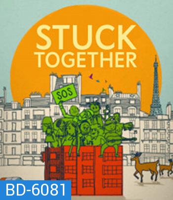 Stuck Together (2021) ล็อกดาวน์ป่วนบนตึกเลขที่ 8