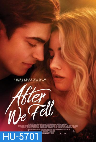 After We Fell (2021) อาฟเตอร์ วี เฟลล์