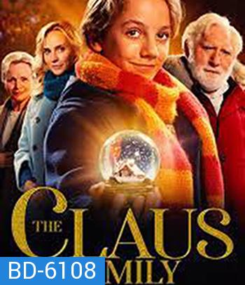 The Claus Family (2020) คริสต์มาสตระกูลคลอส