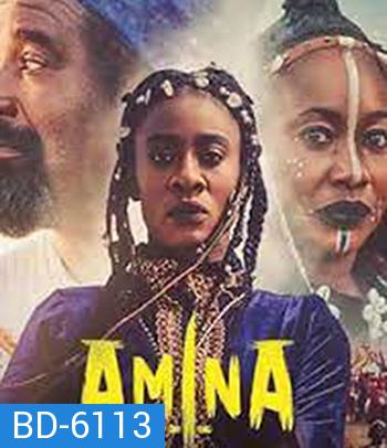 Amina (2021) อะมีนา ราชินีนักรบ