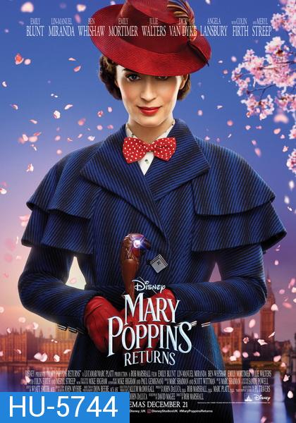 Mary Poppins Returns (2018)  แมรี่ ป๊อบปิ้นส์