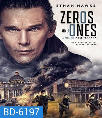 Zeros and Ones (2021)