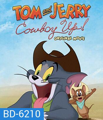 Tom and Jerry: Cowboy Up! (2022)