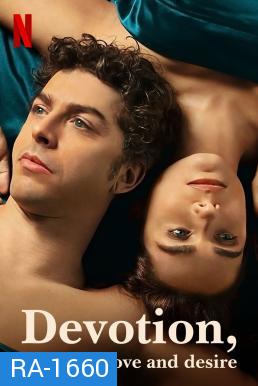 Devotion, a Story of Love and Desire รัก ปรารถนา ภักดี (6 ตอนจบ)