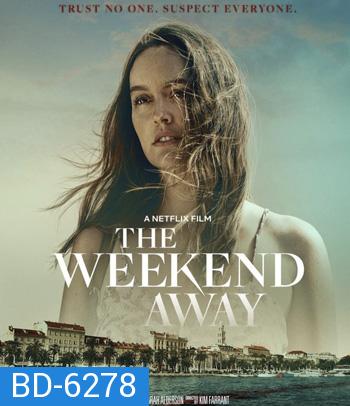 The Weekend Away (2021)