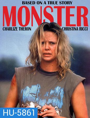 Monster (2003) ปีศาจ