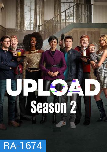 อัพโหลด ปี  (2022) Upload Season 2 (7 ตอนจบ)